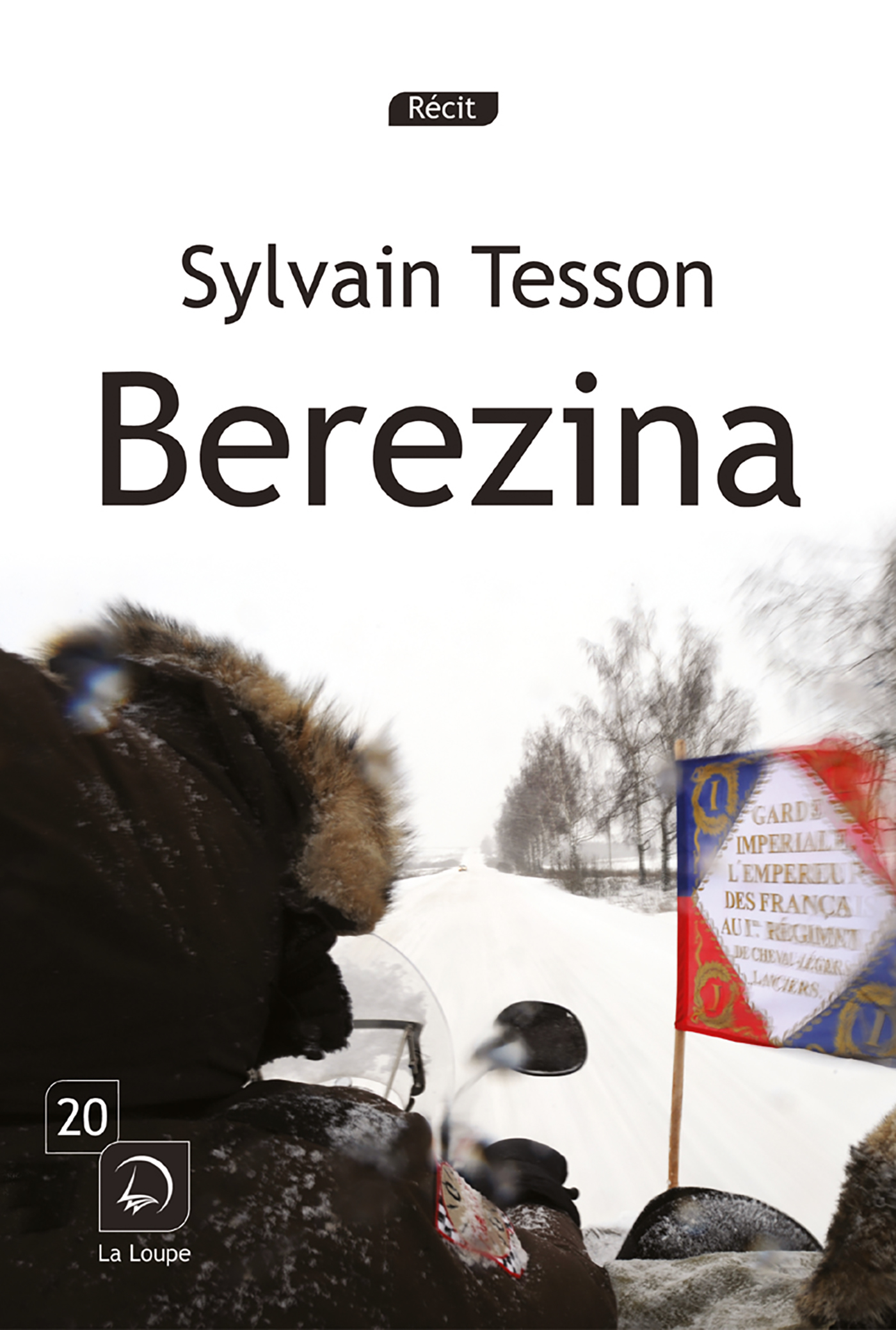 Dans les forêts de Sibérie - Sylvain Tesson - Editions De La Loupe